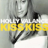 Holly Valance - Kiss Kiss-(single) '2002