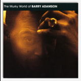 Barry Adamson - The Murky World Of Barry Adamson '1999