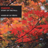 Dj Tiesto - Magik Two - Story Of The Fall  (Unmixed Tracks) '2011