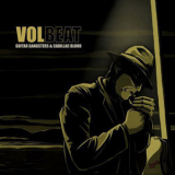 Volbeat - Guitar Gangsters & Cadillac Blood - Limited Tour Edition '2009
