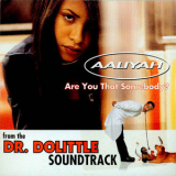 Aaliyah - Are You That Somebody? '1998