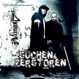 Chakuza - Suchen & Zerstoren '2006