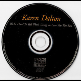 Karen Dalton - It`s So Hard To Tell Who`s Going To Love You The Best '1969