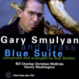 Gary Smulyan - Blue Suite '2000