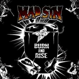 Mad Sin - Bunr And Rise '2010