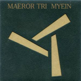 Maeror Tri - Myein '2005