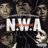 N.W.A - The Best Of N.w.a - The Strength Of Street Knowledge '2007