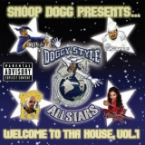 Snoop Dogg - Welcome To Tha House, Vol. 1 '2002