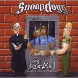 Snoop Dogg - Tha Last Meal '2000