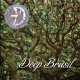 Deep Forest - Deep Brasil (Japanese Edition) '2008