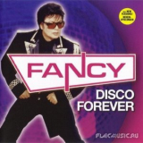 Fancy - Disco Forever '2009