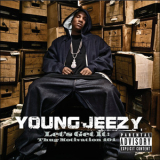 Young Jeezy - Lets Get It: Thug Motivation 101 '2005