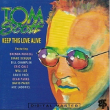 Tom Scott - Keep This Love Alive '1991