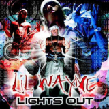 Lil Wayne - Lights Out '2000