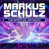 Markus Schulz - The Spiritual Gateway (transmission 2013 Theme) '2013