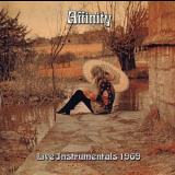 Affinity - Live Instrumentals '1969