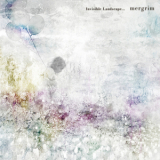 Mergrim - Invisible Landscape '2011