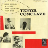 Hank Mobley & Al Cohn & John Coltrane & Zoot Sims - Tenor Conclave '1956