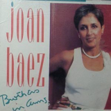 Joan Baez - Brothers In Arms '1991