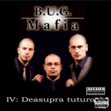 Bug Mafia - Deasupra Tuturor '1997