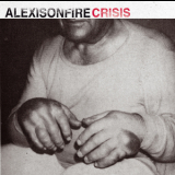 Alexisonfire - Crisis (Japan Edition) '2006