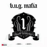 Bug Mafia - Viata Noastra (vol 1) '2006