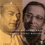 Ali Akbar Khan & Nikhil Banerjee - Signature Series - Vol. 4 (with Pandit Nikhil Banerjee) '1994