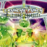 Crunchy Punchy - Maximum Velocity '2004