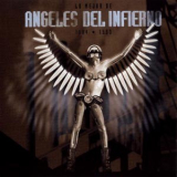 Angeles Del Infierno - Lo Mejor De Angeles Del Infierno - 1984-1993 '1996