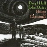 Hall & Oates - Home For Christmas '2006