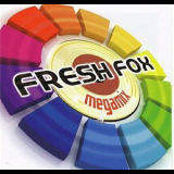Fresh Fox - Megamix '2010