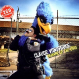 Claude VonStroke - Beware Of The Bird '2006