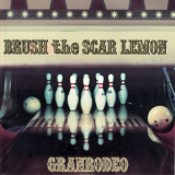 Granrodeo - Brush The Scar Lemon '2009