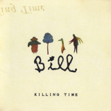 Killing Time - Bill '1990