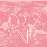 Boris - Pink '2006