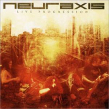 Neuraxis - Live Progression '2007
