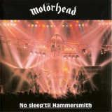 Motorhead - No Sleep 'til Hammersmith '1996