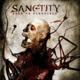 Sanctity - Road To Bloodshed '2007