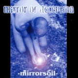 Mirror Of Deception - Mirrorsoil '2001