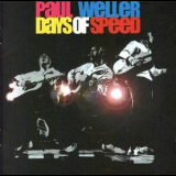 Paul Weller - Days Of Speed (Live) '2001