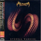 Anthem - Eternal Warrior '2004