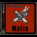 Black Label Society - Mafia [Japanese VICP-63008] '2005