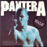 Pantera - Walk (Japanese Edition) '1993
