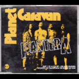 Pantera - Planet Caravan (Part 1 of a 2 CD Set) '1994