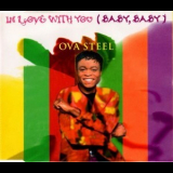 Ova Steel - In Love With You (baby, Baby) '1994