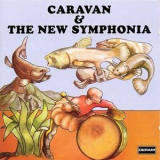 Caravan - Caravan & The New Symphonia (the Complete Concert) '1974