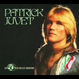 Patrick Juvet - Les 50 Plus Belles Chansons '2008