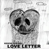 Keiichi Sokabe - Love Letter '2005