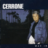 Cerrone - Way In (Gold CD) '1989