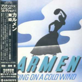 Carmen - Dancing On A Cold Wind(2007) '1974